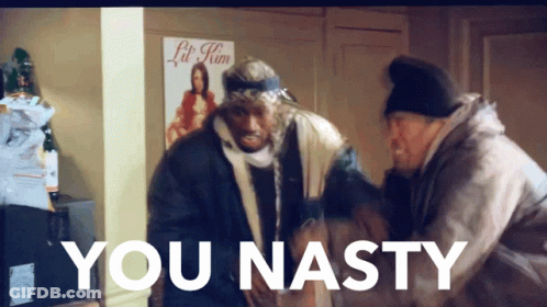 Two Men Are Standing Next To Each Other With The Words You Nasty Behind Them GIF