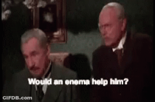 Two Men Are Talking To Each Other And One Of Them Is Asking If An Enema Would Help Him GIF