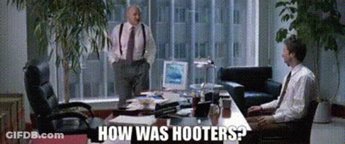 Two Men At Desk How Was Hooters GIF