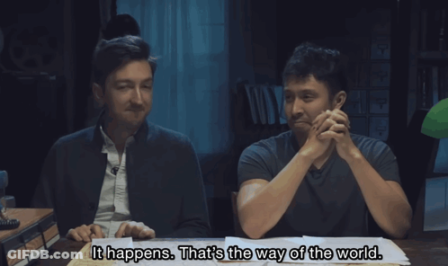 Two Men At Table Saying It Happens That's The Way Of The World GIF