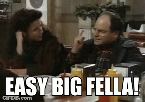 Two Men At Table With Ketchup Saying Easy Big Fella GIF