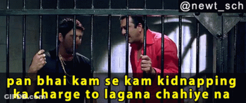 Two Men Behind Bars Saying Pan Bhai Kam Se Kam Kidnapping Ka Charge To Lagana Chahiye Na GIF