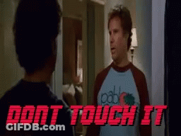 Two Men Don't Touch It GIF
