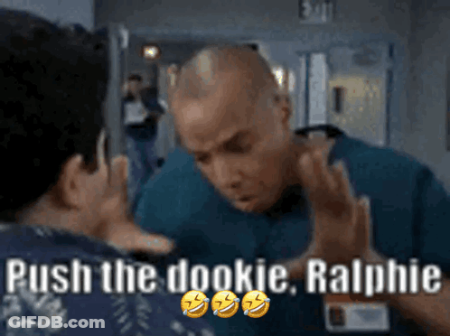 Two Men Having Conversation Push The Dookie Ralphie GIF