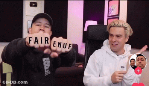 Two Men Holding Up Their Fists With The Words Fair Enuf GIF