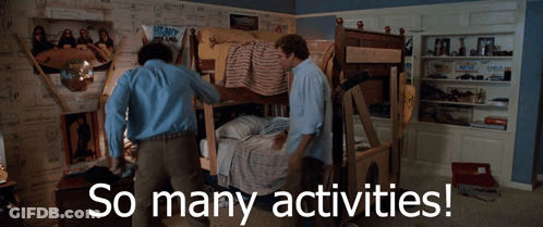 Two Men In A Room With The Words So Many Activities On The Bottom GIF