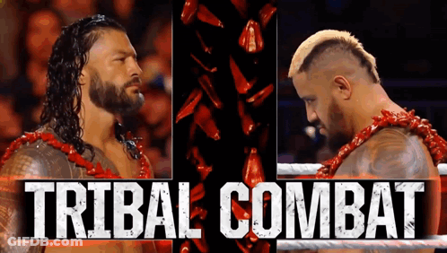 Two Men In A Wrestling Ring With The Words Tribal Combat Written Above Them GIF