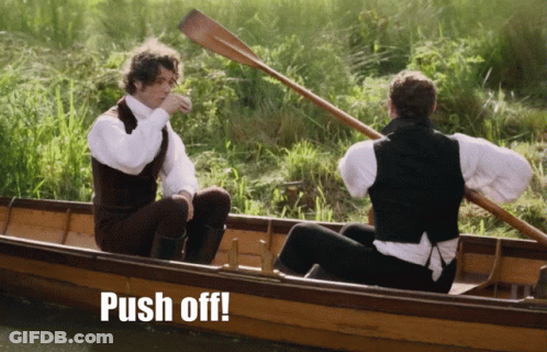 Two Men In Boat Saying Push Off GIF