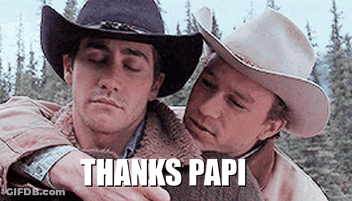 Two Men In Cowboy Hats Are Hugging Each Other With The Words `` Thanks Papi '' Written On The Bottom . GIF