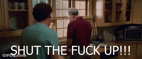 Two Men In Kitchen Saying Shut The F Up GIF