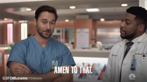 Two Men In Scrubs Saying Amen To That GIF