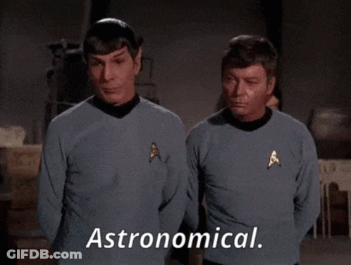 Two Men In Star Trek Uniforms One Says Astronomical GIF