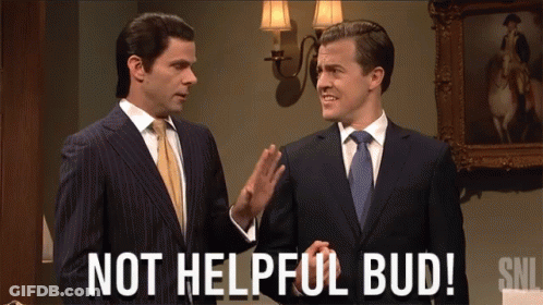 Two Men In Suits Saying Not Helpful Bud GIF