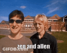 Two Men In Sunglasses With Zen And Allen GIF