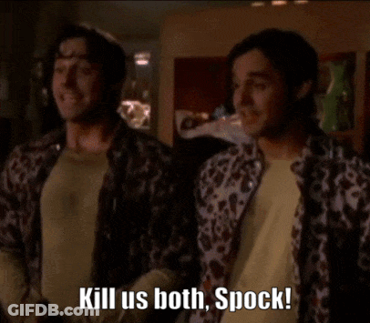 Two Men Kill Us Both Spock GIF