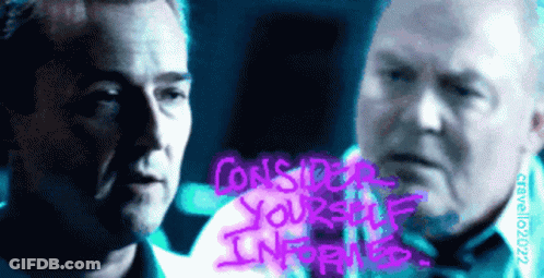 Two Men Looking At Each Other Consider Yourself Informed GIF