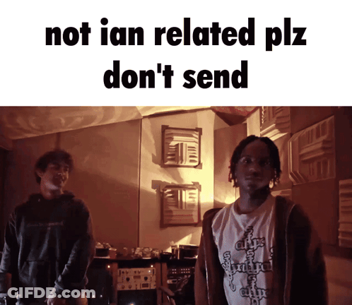 Two Men Not Ian Related Plz Don't Send GIF