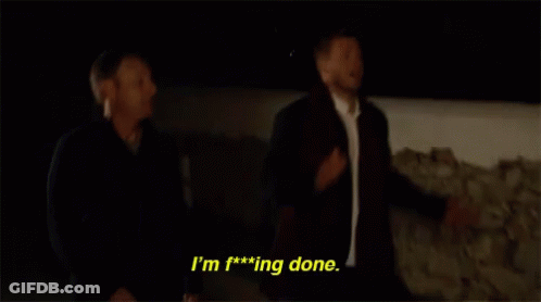 Two Men One Saying I'm F**ing Done GIF
