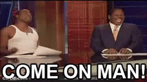 Two Men Saying Come On Man GIF