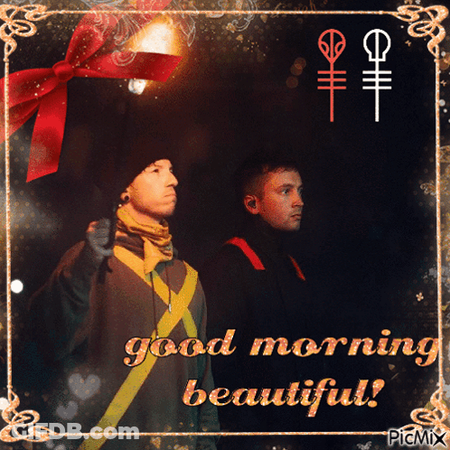 Two Men Saying Good Morning Beautiful GIF