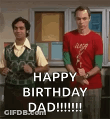Two Men Saying Happy Birthday Dad GIF