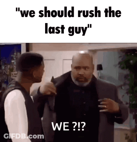 Two Men Saying We Should Rush The Last Guy GIF