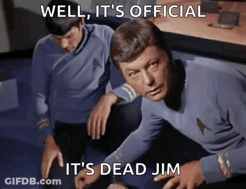 Two Men Saying Well It's Official It's Dead Jim GIF