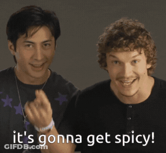 Two Men Smiling It's Gonna Get Spicy GIF
