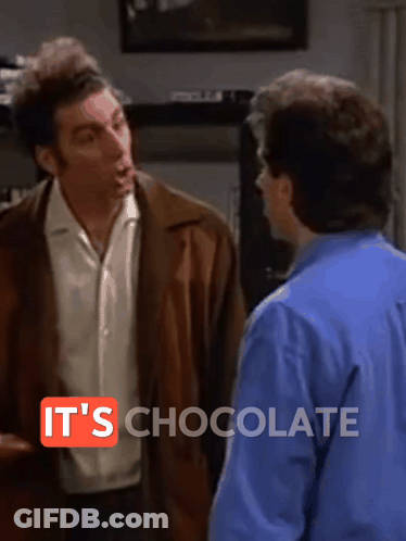 Two Men Standing Next To Each Other Saying It's Chocolate GIF