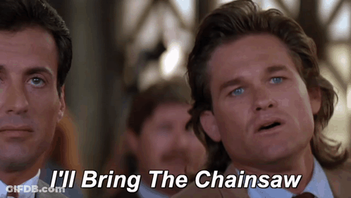 Two Men Standing Next To Each Other With The Words I 'Ll Bring The Chainsaw GIF