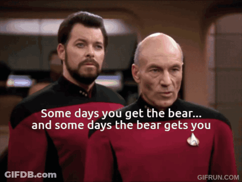 Two Men Standing Next To Each Other With The Words Some Days You Get The Bear GIF