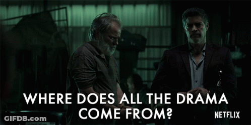 Two Men Standing Next To Each Other With The Words " Where Does All The Drama Come From " On The Bottom GIF