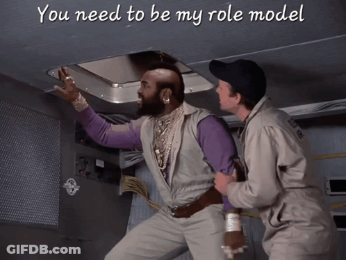 Two Men Standing Next To Each Other With The Words You Need To Be My Role Model GIF