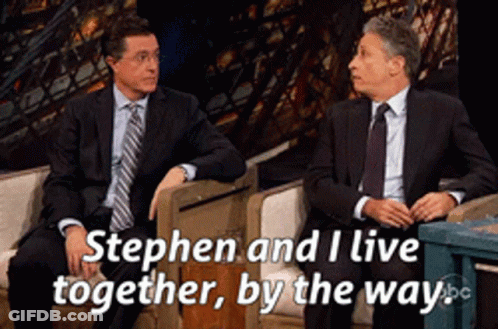 Two Men Stephen And I Live Together By The Way GIF