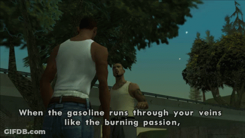 Two Men Talking In Video Game Saying When The Gasoline Runs Through Your Veins Like The Burning Passion GIF