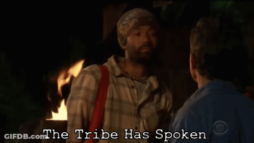 Two Men The Tribe Has Spoken GIF