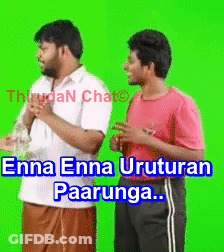 Two Men With Enna Enna Urutaran Paarunga GIF