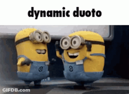 Two Minions Wearing Goggles Are Standing Next To Each Other And The Words Dynamic Duoto Are Above Them GIF