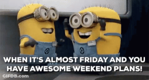 Two Minions With Goggles When It's Almost Friday GIF