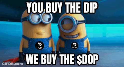 Two Minions You Buy The Dip We Buy The $ Dop GIF