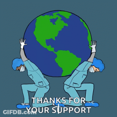 Two Nurses Carrying Globe Thanks For Support GIF