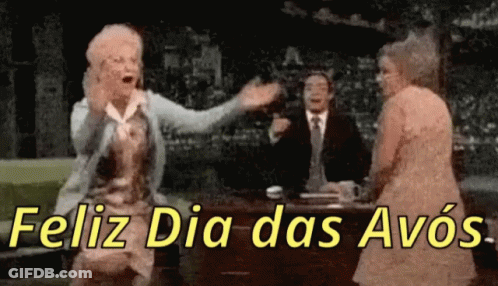 Two Older Women Are Dancing In Front Of A Man And The Words Feliz Dia Das Avos Are Above Them GIF