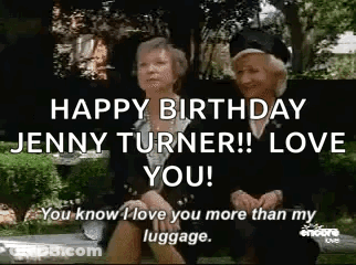 Two Older Women On Bench Saying Happy Birthday Jenny Turner Love You GIF