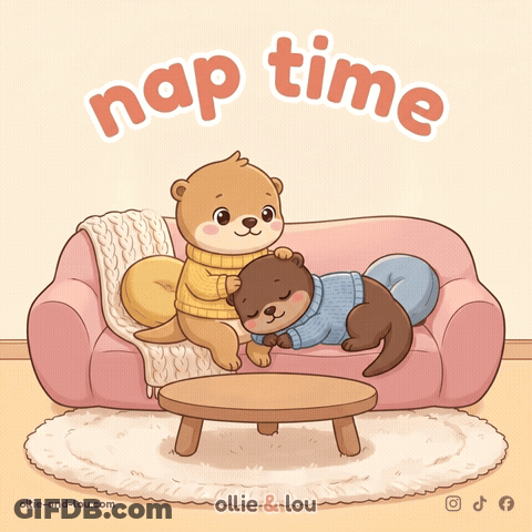 Two Otters Laying On Couch Saying Nap Time GIF