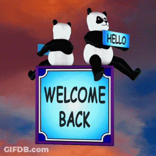 Two Pandas Sitting On Welcome Back Sign GIF
