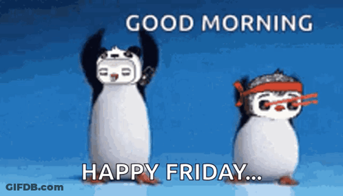 Two Penguins Are Dancing In Front Of A Blue Background With The Words Good Morning Happy Friday . GIF