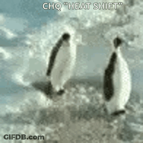 Two Penguins Are Walking In The Snow With The Words " Chq Heat Shift " Written Below Them GIF