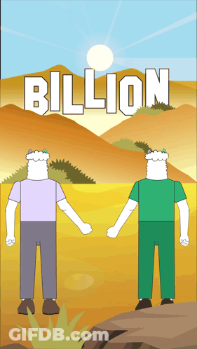 Two People Holding Hands Saying Billion GIF