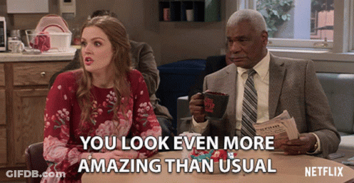 Two People Sitting At Table With You Look Even More Amazing Than Usual GIF