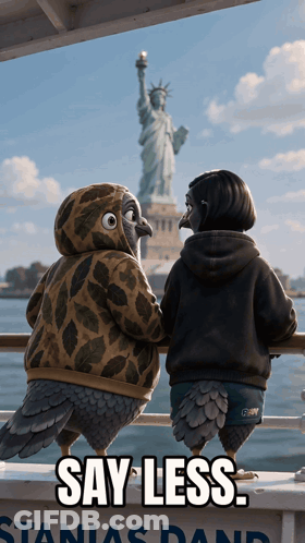 Two Pigeons On A Boat Saying Say Less GIF